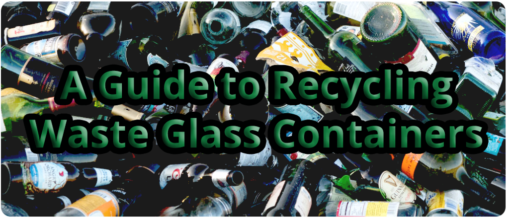 A Guide To Recycling Waste Glass Containers 1 ?func=bound&w=1024&h=453